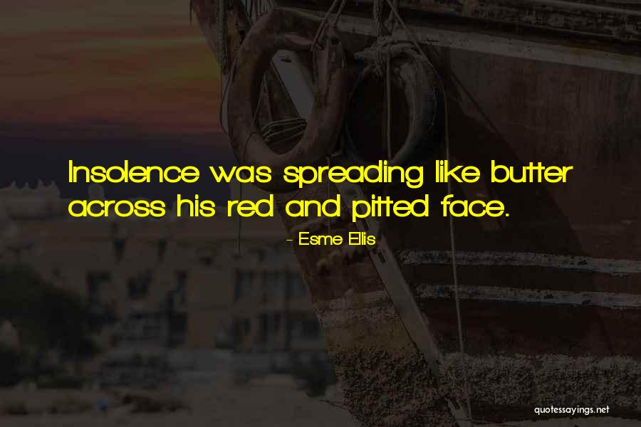 Esme Ellis Quotes 714040 Esme Ellis Quotes 714040