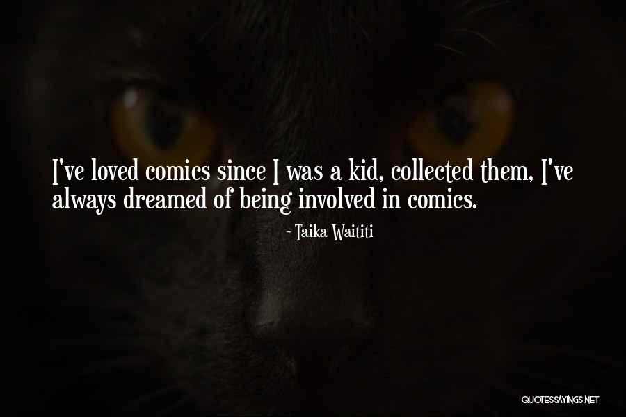 Esmena Cursos Quotes By Taika Waititi Esmena Cursos Quotes By Taika Waititi