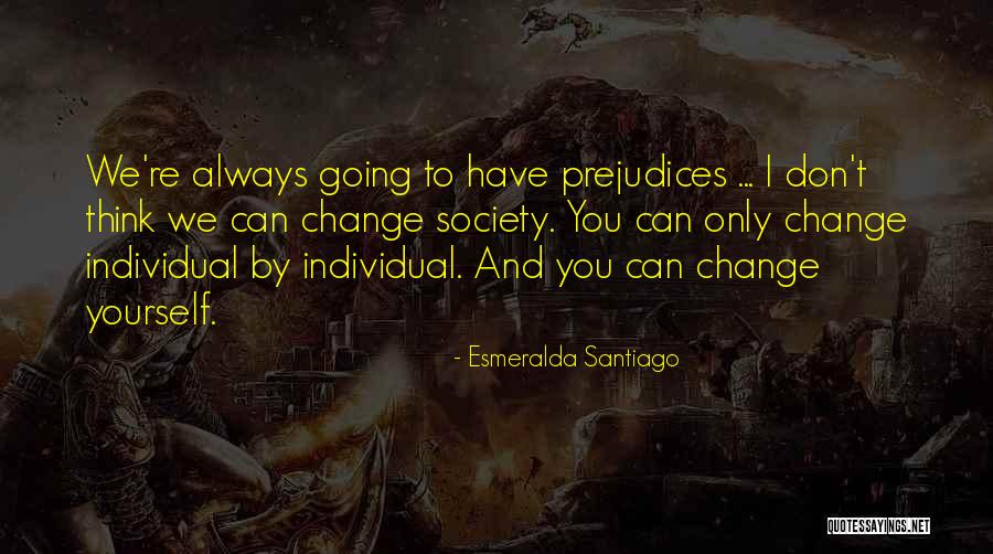 Esmeralda Santiago Quotes 880035