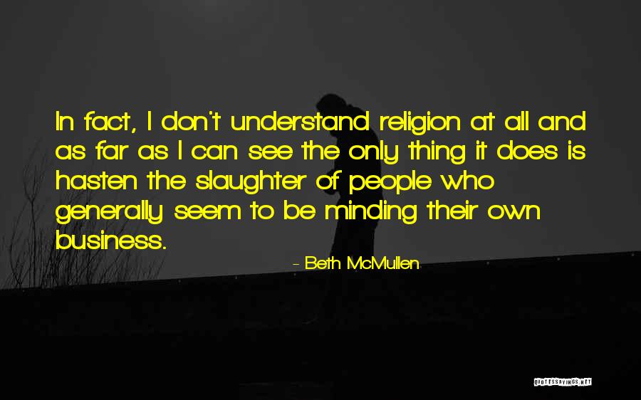 Esms Weatherford Quotes By Beth McMullen Esms Weatherford Quotes By Beth McMullen