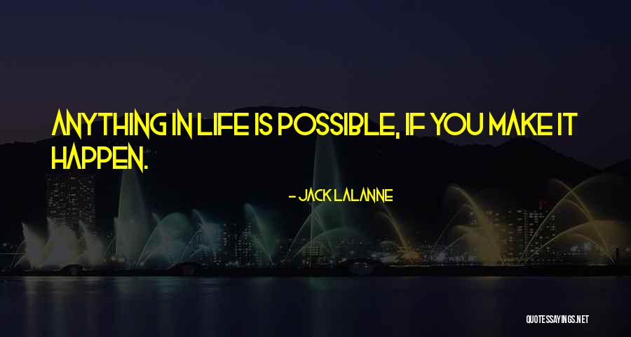 Esms Weatherford Quotes By Jack LaLanne Esms Weatherford Quotes By Jack LaLanne