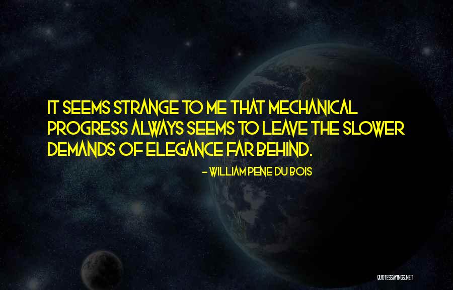 Esmus Quotes By William Pene Du Bois Esmus Quotes By William Pene Du Bois