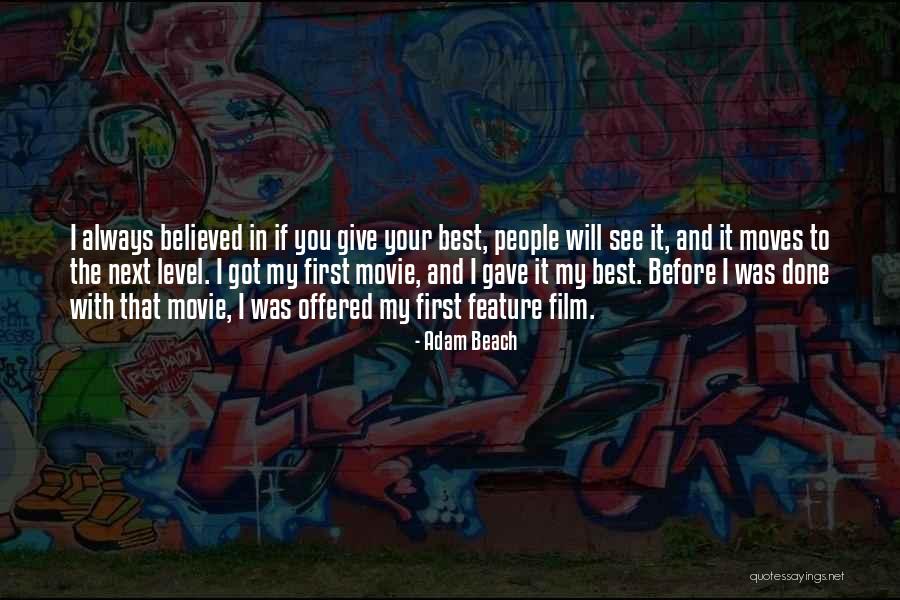 Esnaf Kredisi Quotes By Adam Beach Esnaf Kredisi Quotes By Adam Beach