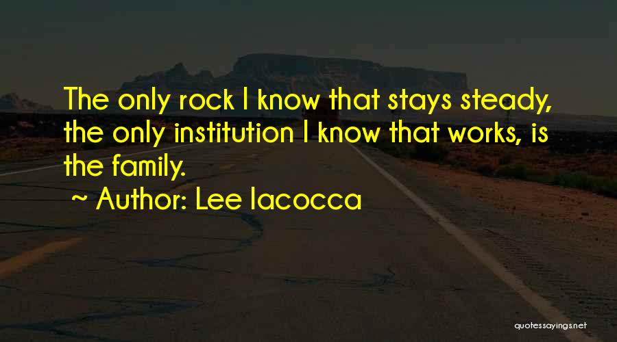 Esnault Louisiana Quotes By Lee Iacocca