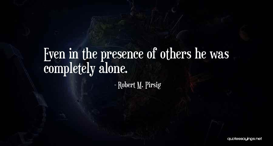 Esnault Pelteriers Rep Quotes By Robert M. Pirsig Esnault Pelteriers Rep Quotes By Robert M. Pirsig