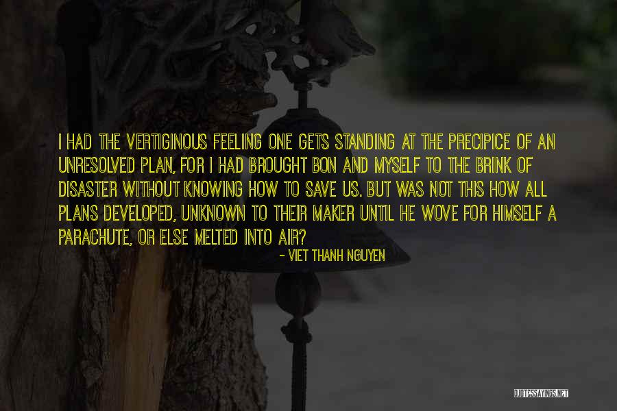 Esodie Quotes By Viet Thanh Nguyen Esodie Quotes By Viet Thanh Nguyen