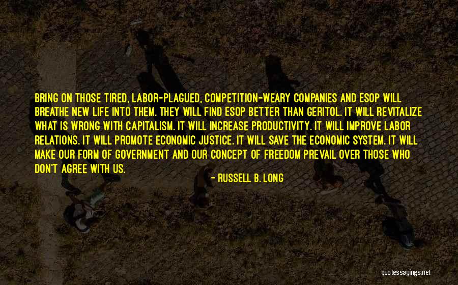 Esop Quotes By Russell B. Long Esop Quotes By Russell B. Long