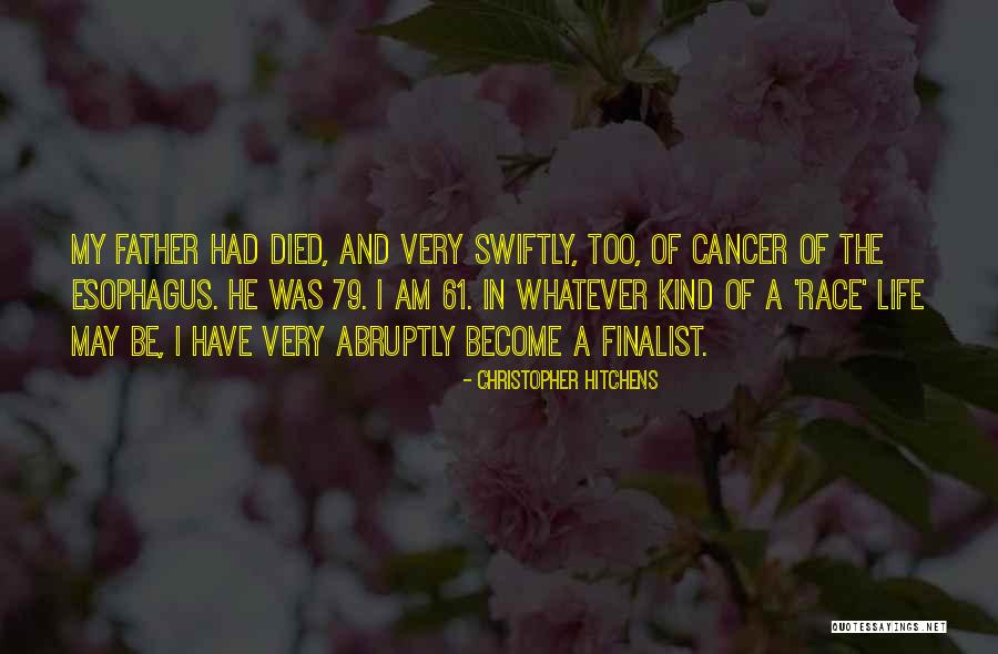 Esophagus Quotes By Christopher Hitchens Esophagus Quotes By Christopher Hitchens