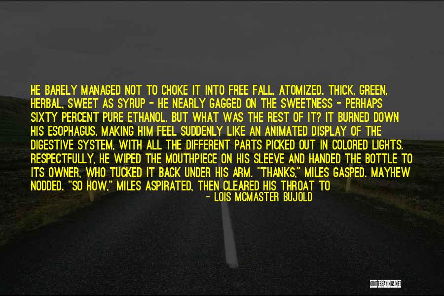 Esophagus Quotes By Lois McMaster Bujold Esophagus Quotes By Lois McMaster Bujold