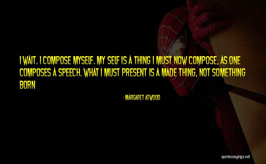 Esophagus Quotes By Margaret Atwood Esophagus Quotes By Margaret Atwood
