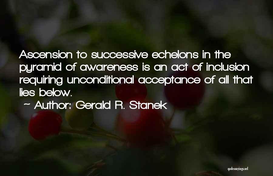 Esoteric Inspirational Quotes By Gerald R. Stanek