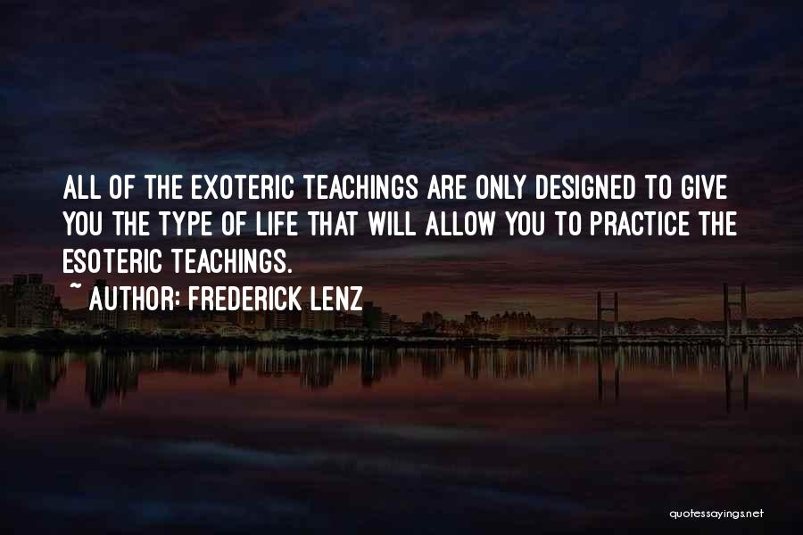 Esoteric Quotes By Frederick Lenz