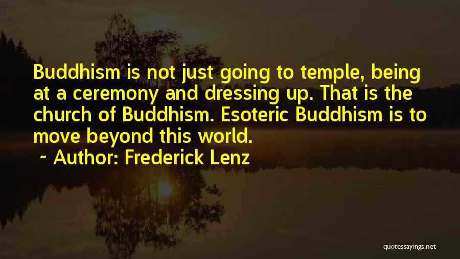 Esoteric Quotes By Frederick Lenz