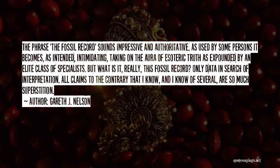 Esoteric Quotes By Gareth J. Nelson