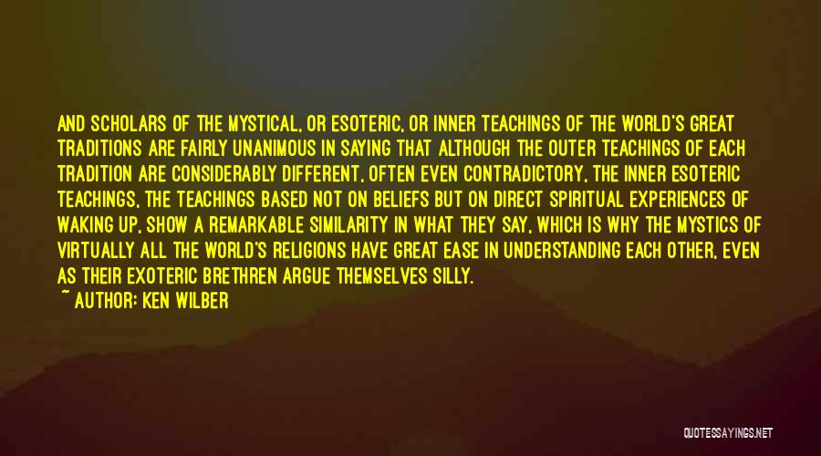 Esoteric Quotes By Ken Wilber