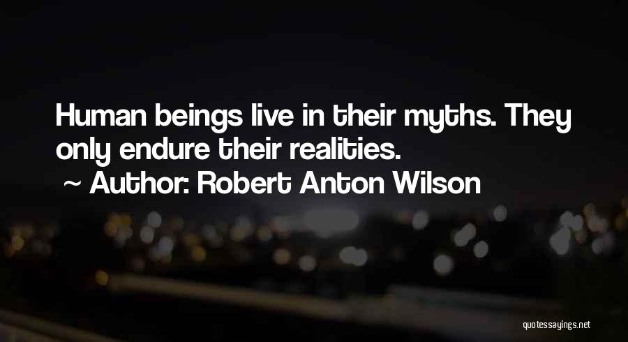 Esoteric Quotes By Robert Anton Wilson