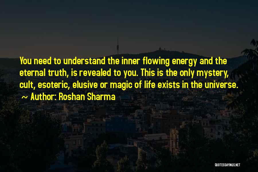 Esoteric Quotes By Roshan Sharma