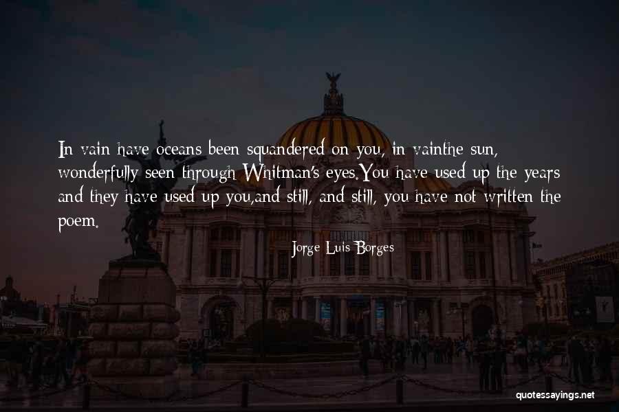 Esoterically Quotes By Jorge Luis Borges Esoterically Quotes By Jorge Luis Borges