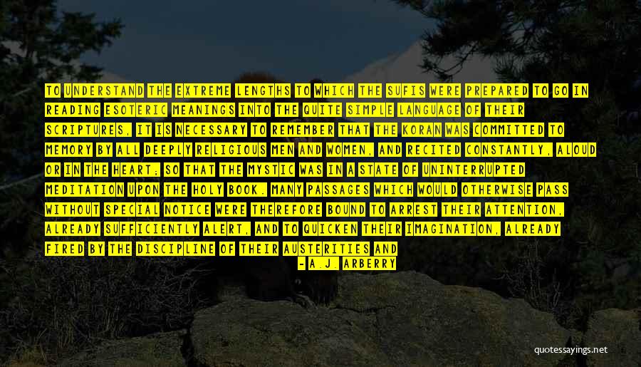 Esotericism Vs Esotericism Quotes By A.J. Arberry Esotericism Vs Esotericism Quotes By A.J. Arberry