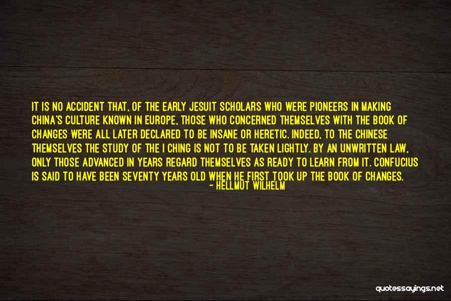 Esotericism Vs Esotericism Quotes By Hellmut Wilhelm Esotericism Vs Esotericism Quotes By Hellmut Wilhelm