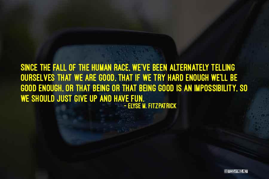 Esotropia In Adults Quotes By Elyse M. Fitzpatrick Esotropia In Adults Quotes By Elyse M. Fitzpatrick