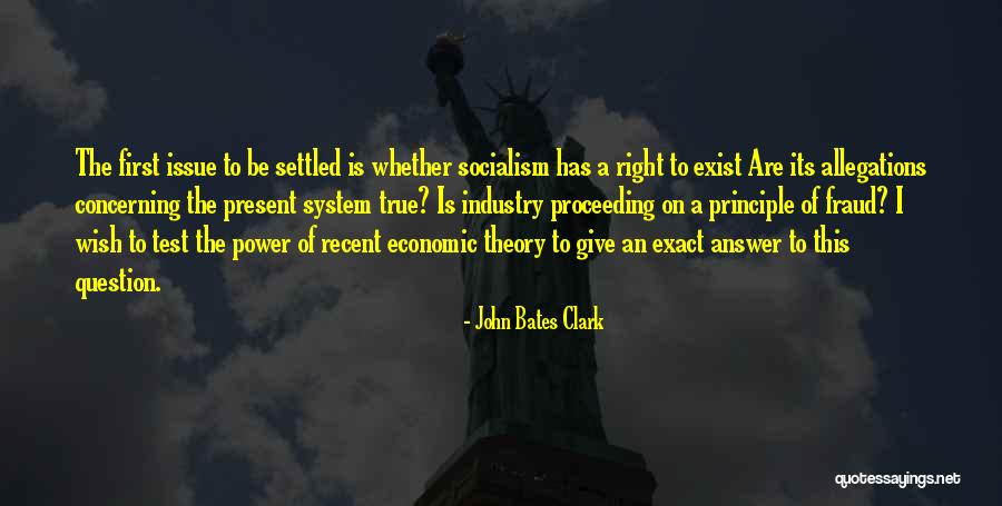 Espacios Educativos Quotes By John Bates Clark Espacios Educativos Quotes By John Bates Clark