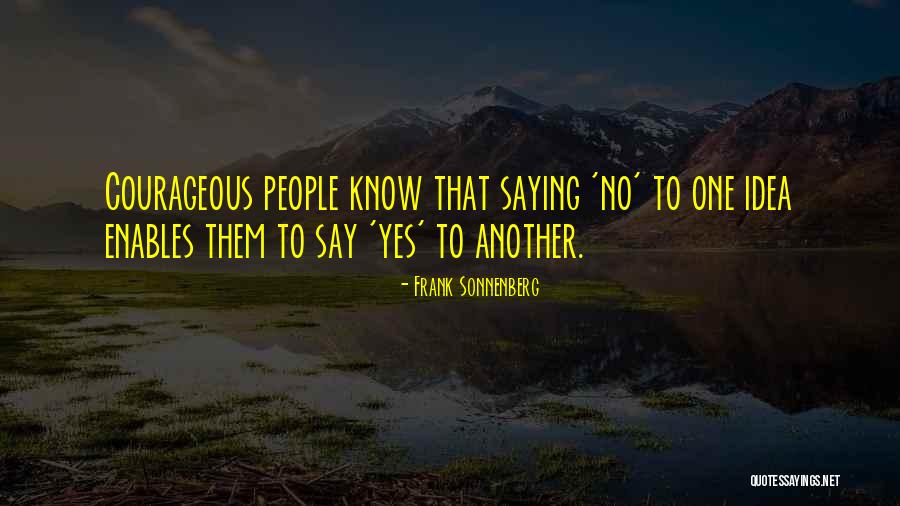 Espacioso Extenso Quotes By Frank Sonnenberg Espacioso Extenso Quotes By Frank Sonnenberg