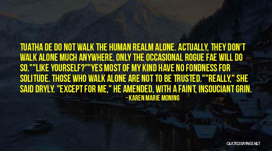 Espagueti Verde Quotes By Karen Marie Moning Espagueti Verde Quotes By Karen Marie Moning