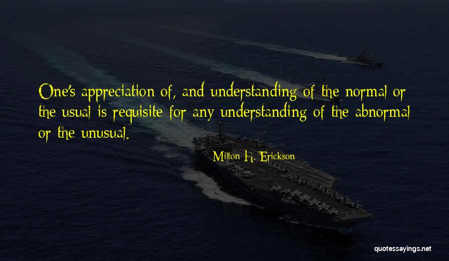 Espagueti Verde Quotes By Milton H. Erickson Espagueti Verde Quotes By Milton H. Erickson