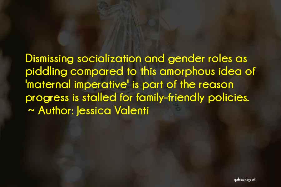 Espanhol 7 Quotes By Jessica Valenti