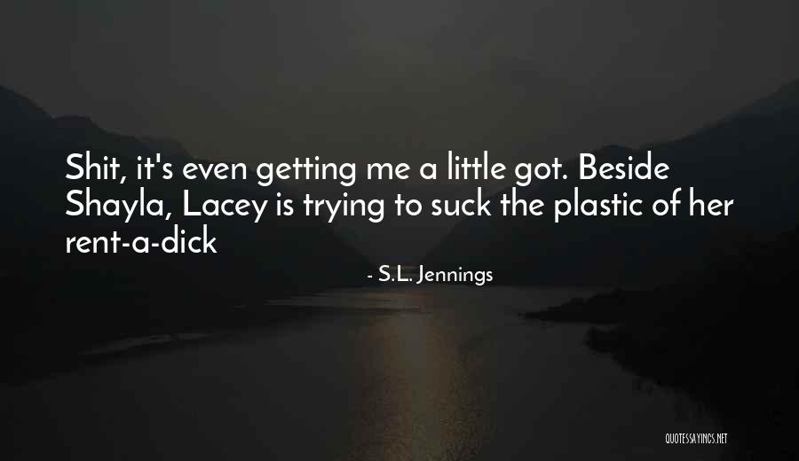 Espanta Moscas Con Quotes By S.L. Jennings Espanta Moscas Con Quotes By S.L. Jennings