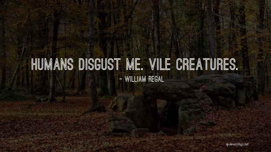 Espanta Moscas Con Quotes By William Regal Espanta Moscas Con Quotes By William Regal