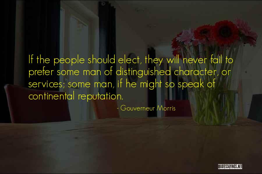 Espanta Suegras Quotes By Gouverneur Morris Espanta Suegras Quotes By Gouverneur Morris