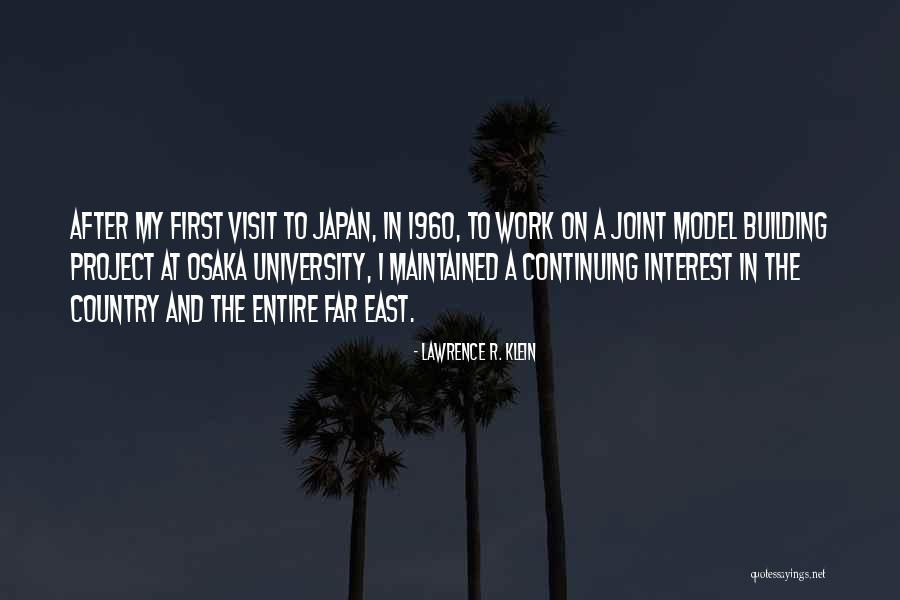 Espantosa River Quotes By Lawrence R. Klein Espantosa River Quotes By Lawrence R. Klein