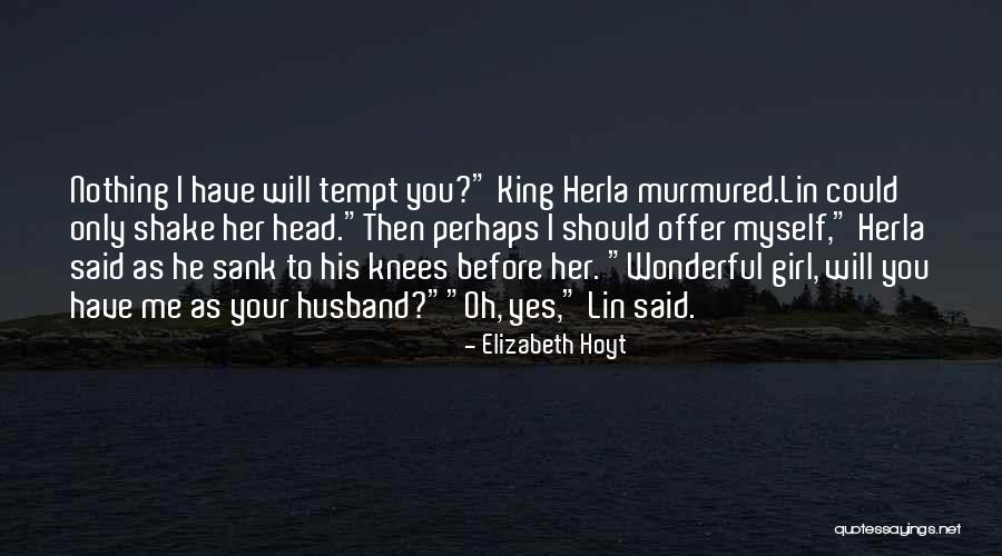 Espao Geografico Quotes By Elizabeth Hoyt Espao Geografico Quotes By Elizabeth Hoyt