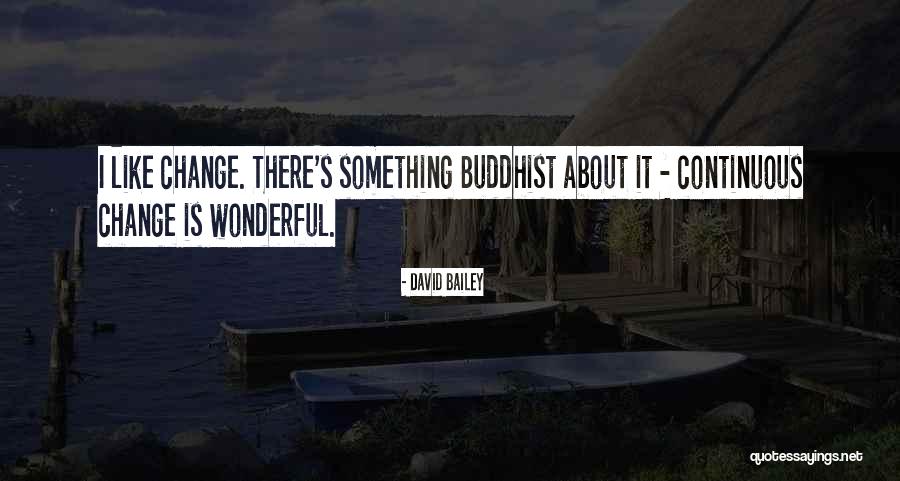 Espao Quotes By David Bailey Espao Quotes By David Bailey