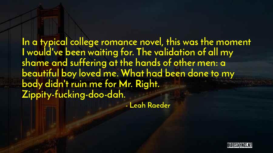 Espao Quotes By Leah Raeder Espao Quotes By Leah Raeder