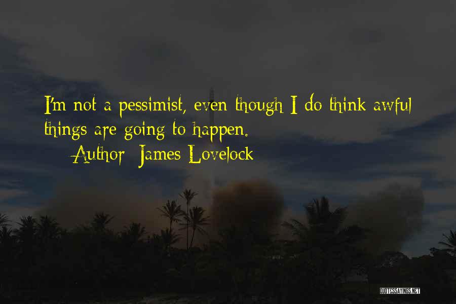 Esparadrapo In English Quotes By James Lovelock