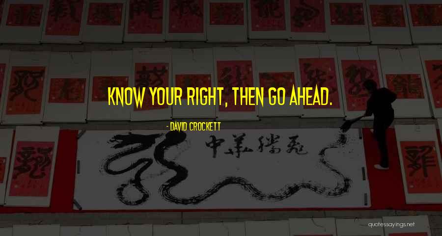 Esparcette Quotes By David Crockett Esparcette Quotes By David Crockett