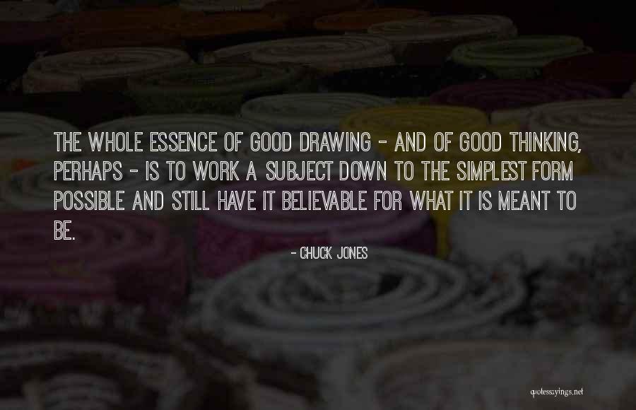 Esparron Sur Quotes By Chuck Jones Esparron Sur Quotes By Chuck Jones