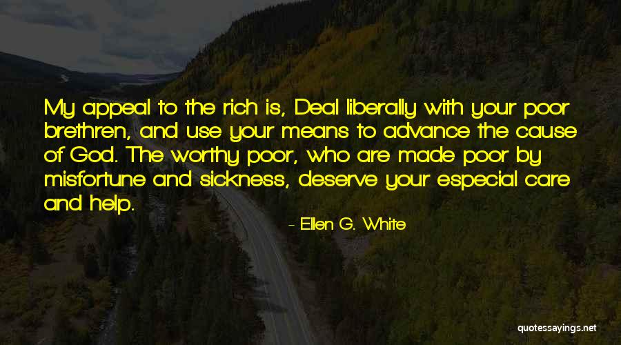 Especial Quotes By Ellen G. White Especial Quotes By Ellen G. White