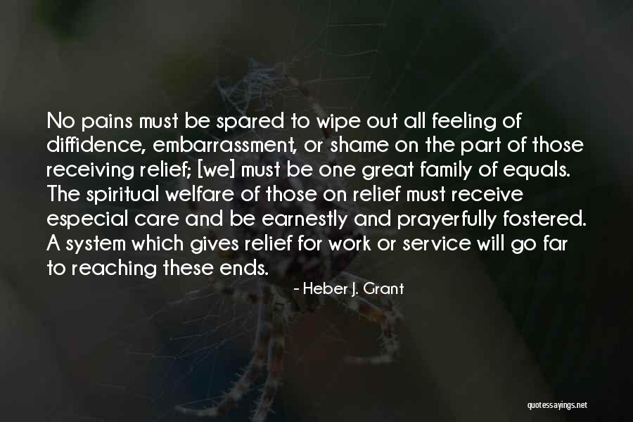 Especial Quotes By Heber J. Grant Especial Quotes By Heber J. Grant