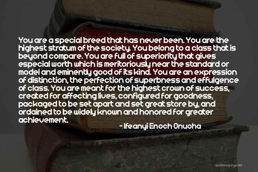 Especial Quotes By Ifeanyi Enoch Onuoha Especial Quotes By Ifeanyi Enoch Onuoha