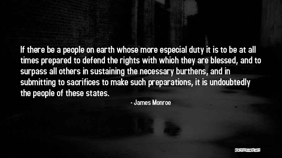 Especial Quotes By James Monroe Especial Quotes By James Monroe