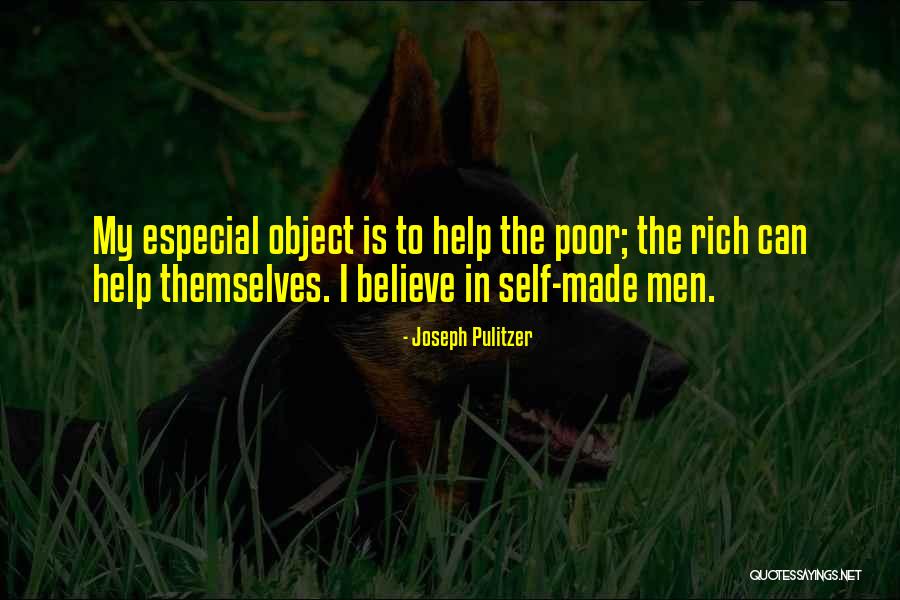 Especial Quotes By Joseph Pulitzer Especial Quotes By Joseph Pulitzer