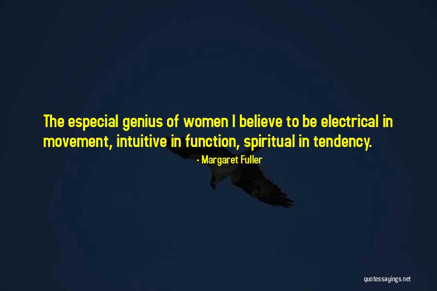 Especial Quotes By Margaret Fuller Especial Quotes By Margaret Fuller