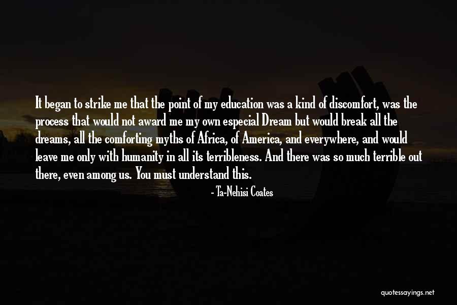 Especial Quotes By Ta-Nehisi Coates Especial Quotes By Ta-Nehisi Coates