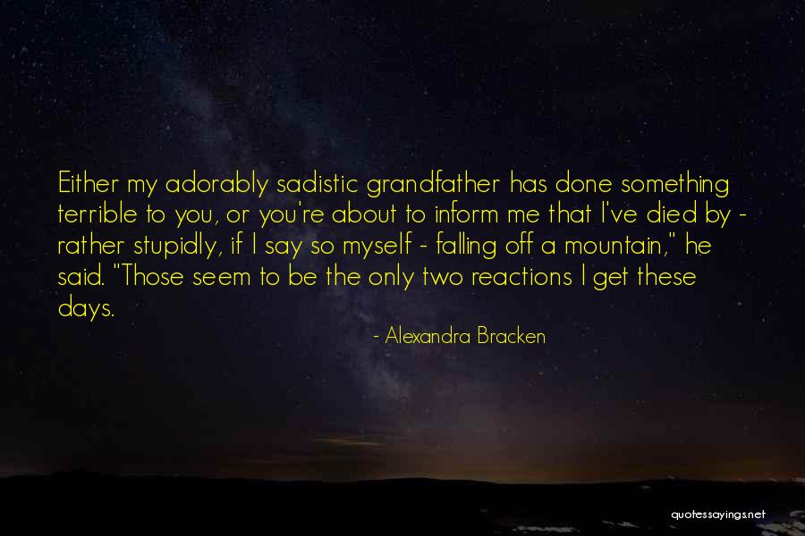 Especiales De Econo Quotes By Alexandra Bracken Especiales De Econo Quotes By Alexandra Bracken