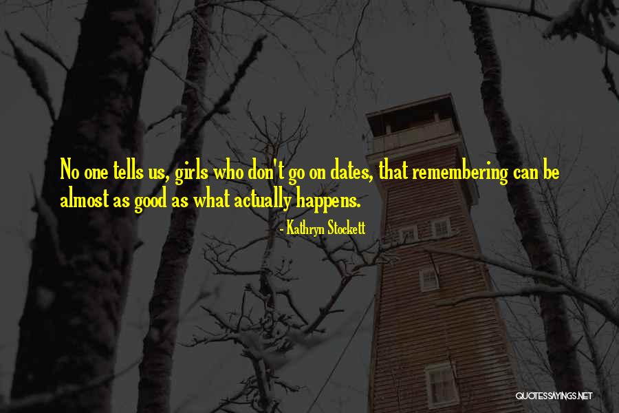 Especializarme Quotes By Kathryn Stockett Especializarme Quotes By Kathryn Stockett