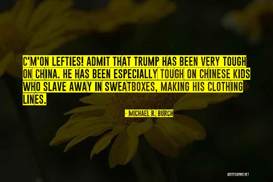 Especially Yours Clothing Quotes By Michael R. Burch Especially Yours Clothing Quotes By Michael R. Burch